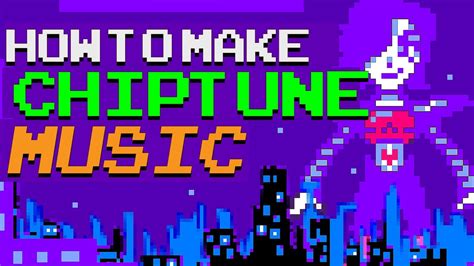 How to Make Chiptune Music: A Journey into the World of Synthetic Soundwaves