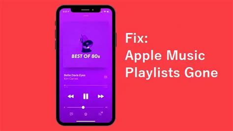 Why Did My Playlist Disappear on Apple Music and What Could Be the Possible Reasons?